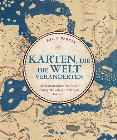 Vorderes Coverbild Karten, die die Welt veränderten