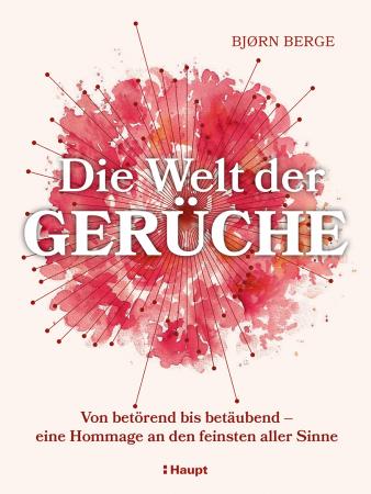 Vorderes Coverbild Die Welt der Gerüche