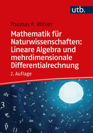 Vorderes Coverbild Mathematik für Naturwissenschaften: Lineare Algebra und mehrdimensionale Differentialrechnung, 2A.